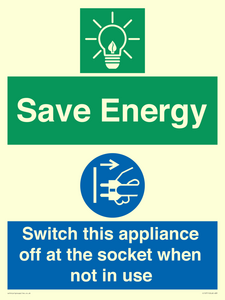 Save Energy, Switch this appliance off at the socket when not in use